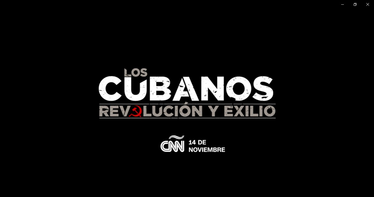 “los Cubanos Revolución Y Exilio” El Docufilm De Cnn En Español Que Analiza La Realidad De Los 1430